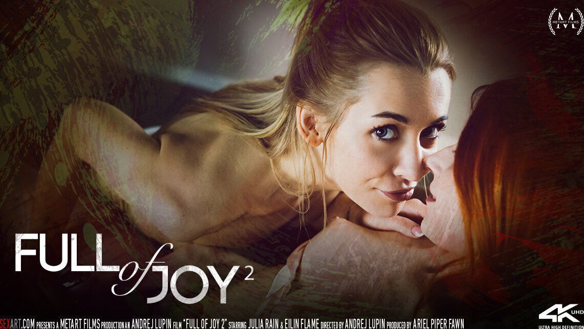 Full Of Joy Episode 2 - Eilin Flame & Julia Rain & Maxmilian Dior - SexArt