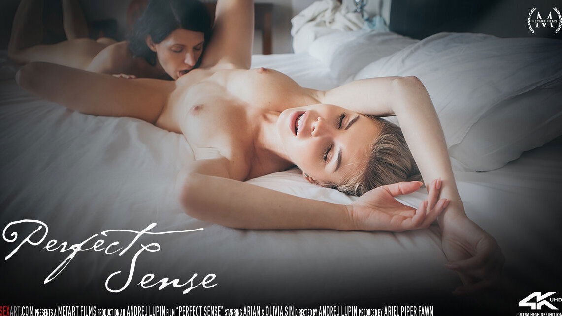 Perfect Sense - Arian & Olivia Sin - SexArt