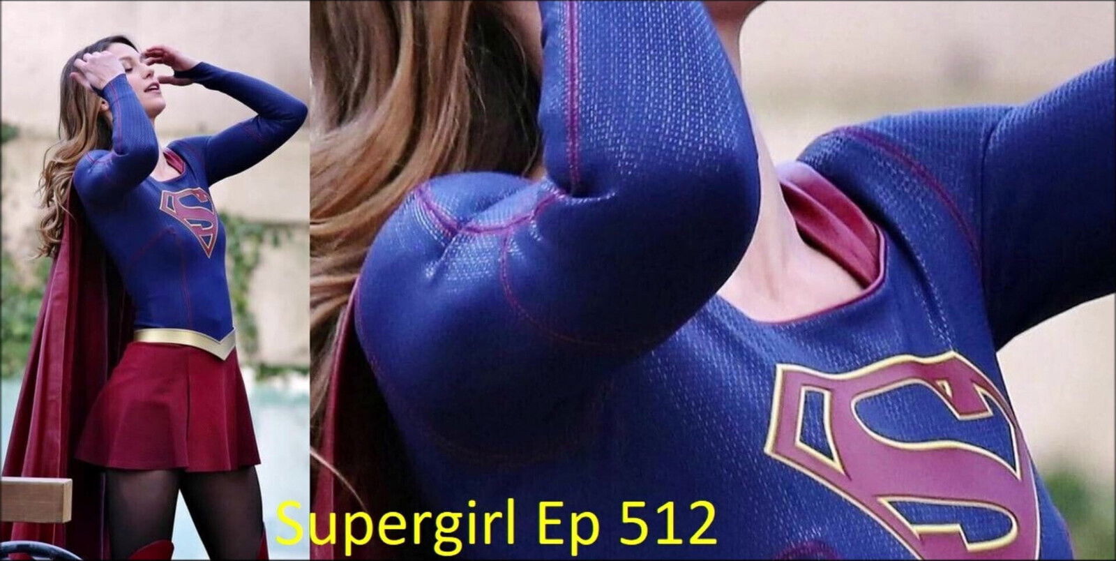Everything Hot about Supergirl's Benoist 512 & 514