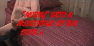 homemade. missy gets mouthful cum.