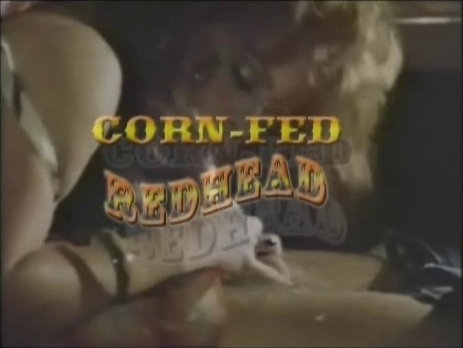 Lisa Deleeuw - Cornfed Redhead - first three scenes - Vintage