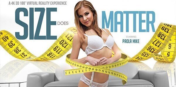 Paola Mike in Size Does Matter - VRBangers