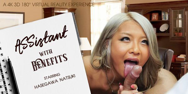 Hasegawa Natsuki in ASSistant With Benefits - VRBangers