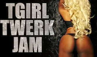 TGIRL TWERK VOL.2