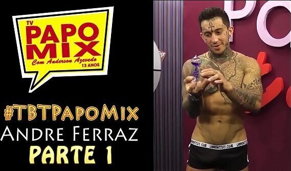 #TBTPapoMix Pornstar Andr&eacute_ Ferraz entrevista picante PapoMix Parte exibido setembro 2015 WhatsApp PapoMix (11) 94779-1519