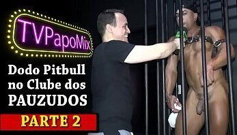 #PapoPriv&ecirc_ - PapoMix confere os fetiches de Dod&ocirc_ Pitbull no Clube dos Pauzudos da Wild Thermas - Parte 2 - Nosso Twitter: @TVPapoMix