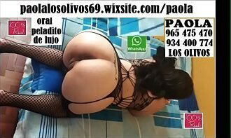 SOY PAOLA DE LOS OLIVOS 969788810 nuevo whatsapp - 934400774 y 965475470 - VIDEO REAL HACIENDOLE UN RICO ORAL PELADITO A UN CHIBOLO Y ANAL SI O SI VISITA MI PAGINA WEB www.paoladelosolivos.wixsite.com/paola