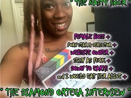 DIAMOND ORTEGA INTERVIEW