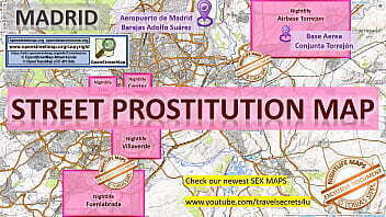 Madrid, Spain, Sex Map, Street Prostitution Map, Massage Parlours, Brothels, Whores, Escort, Callgirls, Bordell, Freelancer, Streetworker, Prostitutes