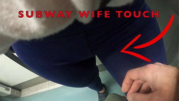 Wife Older Unknown Touch Pussy Lips Over Spandex Leggings Subway