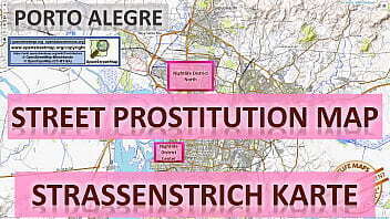 Porto Alegre, Brazil, Map, Street Prostitution Map, Massage Parlours, Brothels, Whores, Escort, Callgirls, Bordell, Freelancer, Streetworker, Prostitutes