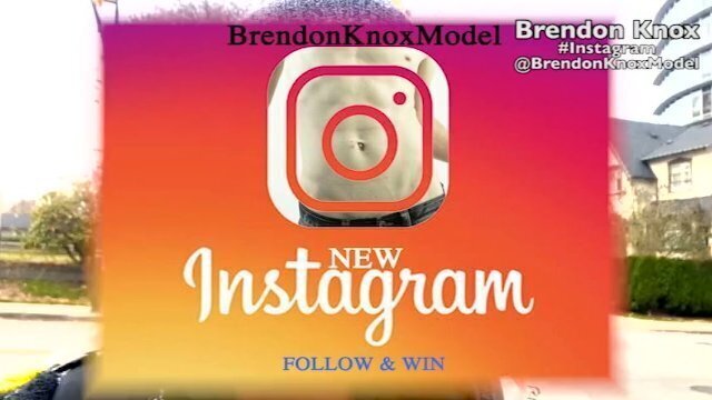 INSTA: BrendonKnoxModel, BrendonKnoxLife, BrendonKnoxVids