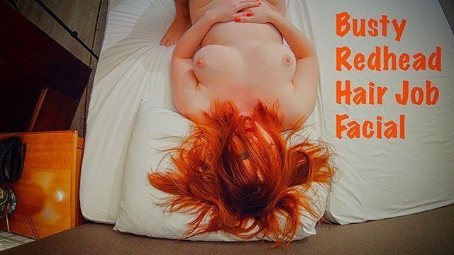 HairJob Facial Cumshot Torture Long Hair Ginger Redhead Busty Teen