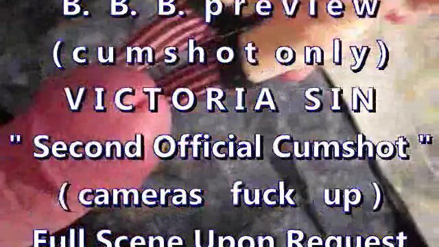 preview: Victoria cumshot (cameras fuck cumshot only WMVslo