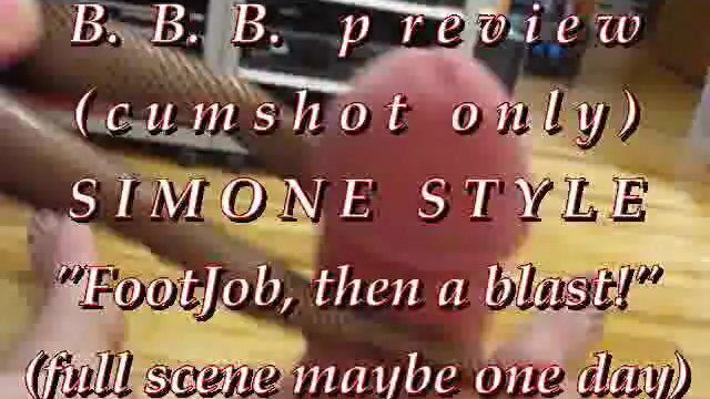 B.B.B. preview: Simone Style then blast