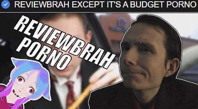 Reviewbrah Except It's Budget Porno