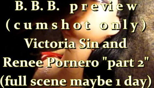 B.B.B.preview: Victoria Renee Pornero 