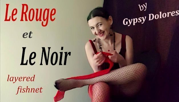 Rouge noir/ layered fishnet feet fetish Gypsy Dolores
