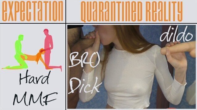 My stepsister wants MMF, but only my dick & dildo are in quarantine. MDF