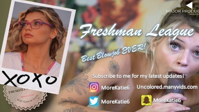 Freshman League E10 - Best Blowjob in the WORLD! Teen Sucks Cum From Big DICK