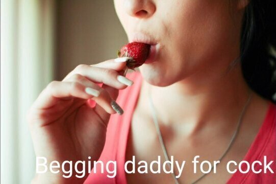 missed daddy! have some cock? Begging