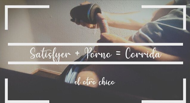 Satisfyer Porno Corrida