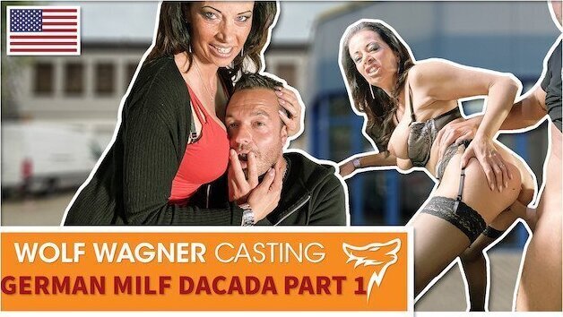 MILF Dacada invites Andy Star Milf fuck!! WOLF WAGNER CASTING