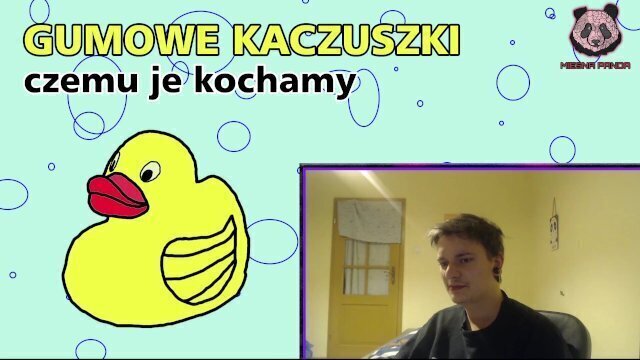 gumowe kaczki kochamy