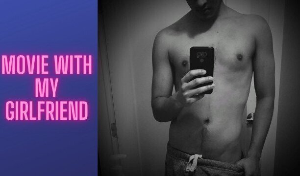 Bedtime Story: Movie night with girlfriend