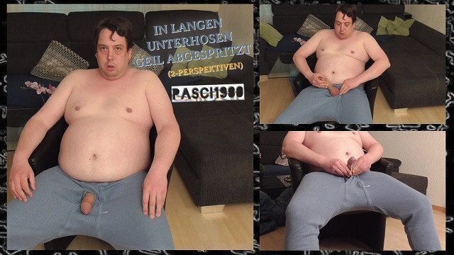 langen Unterhosen geil abgespritzt Perspektiven