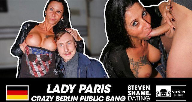 MILF PUBLIC: German Slut Lady Paris Banged Beside Main Road (Berlin OUTDOOR)! Steven Shame Dating