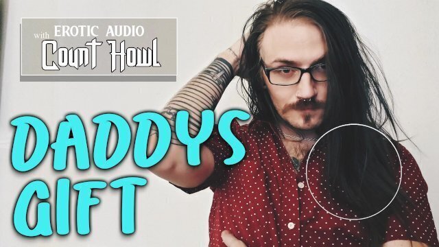 Daddy's Gift ASMR