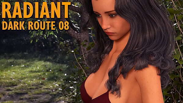 RADIANT: DARK ROUTE &bull_ Waking big, juicy butt
