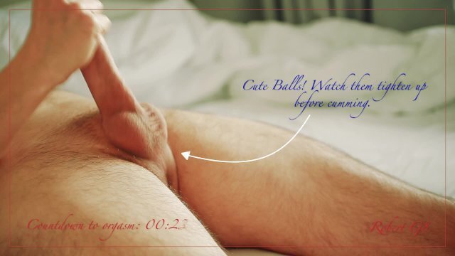 Cute Balls! Watch them tighten before cumming. #aftercare