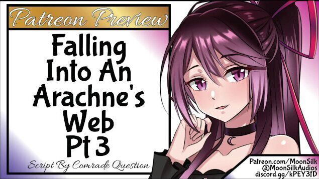 Patreon Preview: Falling Into Arachne's
