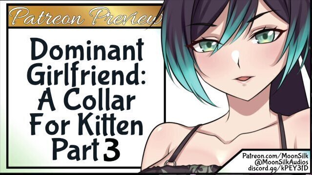 Patreon Preview: Dominant Girlfriend: Collar Kitten