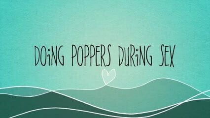 Popper Up For Wild Kinky Sex 