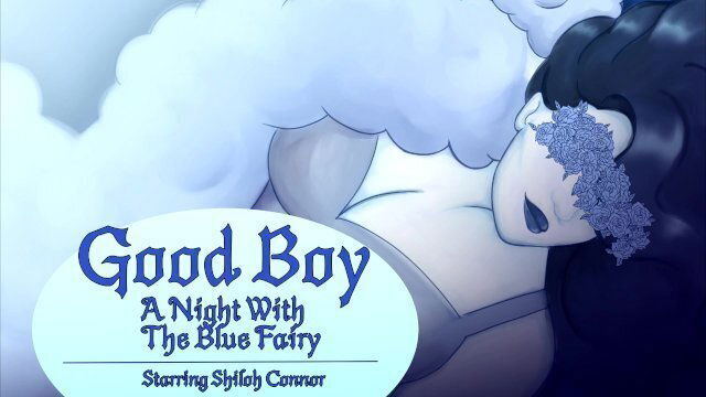 Good Boy- Night With Blue Fairy