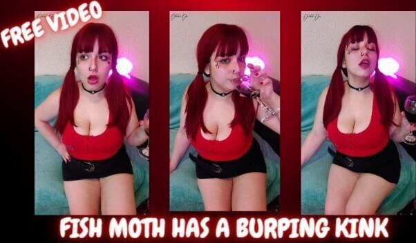 Fish Moth Burping FREE VIDEO