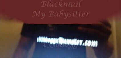 Blackmail My Babysitter c33bdogg