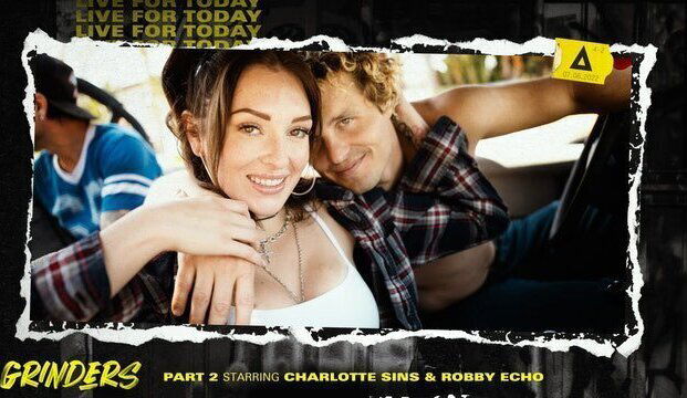 ADULT TIME GRINDERS: Charlotte Wants Every Inch Robby Echo's Dick Ass! PART