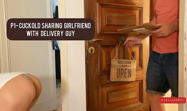 P1- Sharing girlfriend with Amazon delivery guy, cuckold watching while spanking and fucking me roug