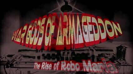 Gods Armageddon Rise Robo Maria