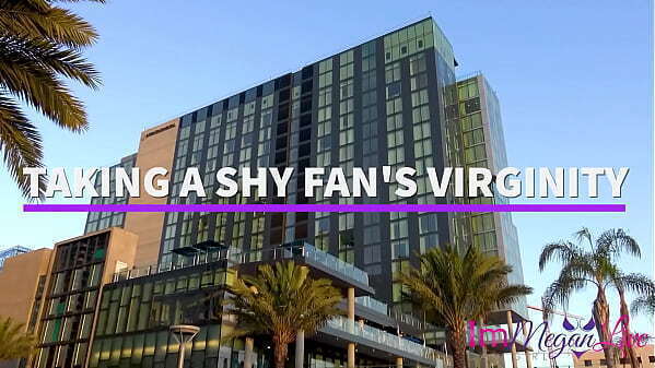 TAKING FAN'_S VIRGINITY PREVIEW ImMeganLive