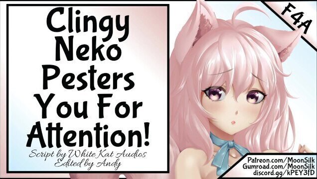 Needy Neko Pesters You!