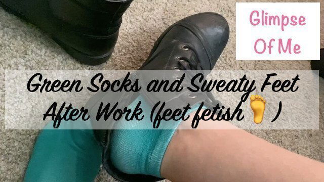 Green socks sweaty feet after work (feet fetish) GlimpseOfMe