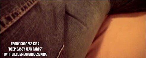 BBW Goddess Kira lets out Deep Bassy Jean Farts