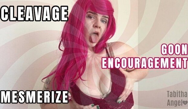 Cleavage Goon Encouragement Mesmerize