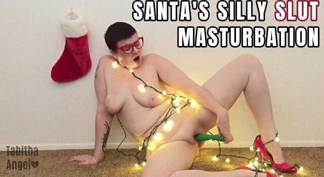 Santa's Silly Slut Masturbation
