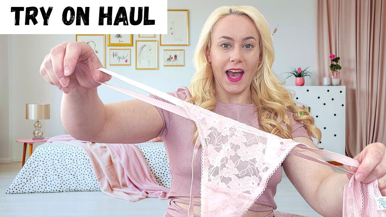 Lingerie haul milf